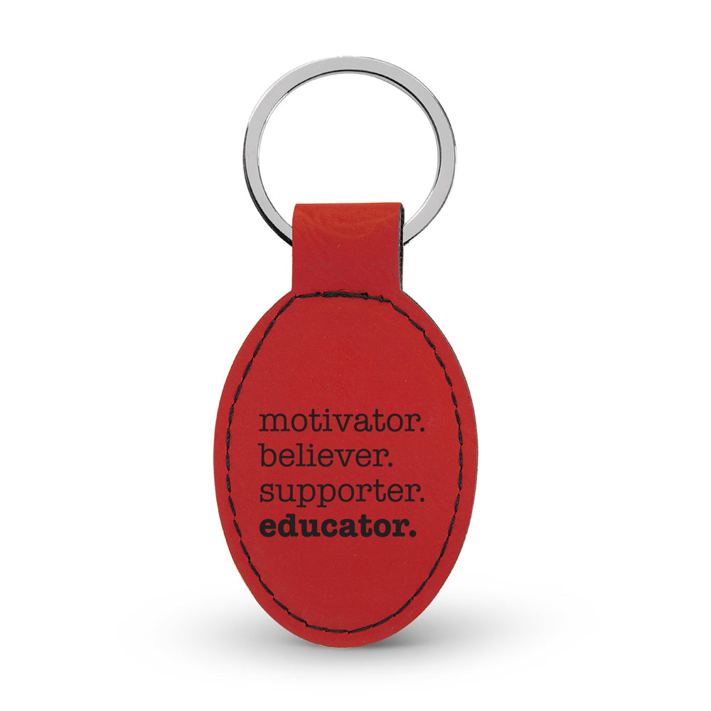 Motivator. Believer. Supporter. Educator. Keychain