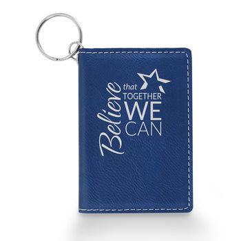 Believe That Together Keychain ID Holder