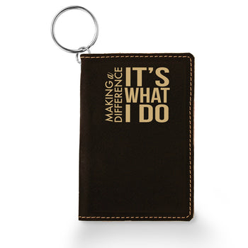 Making A Difference Keychain ID Holder