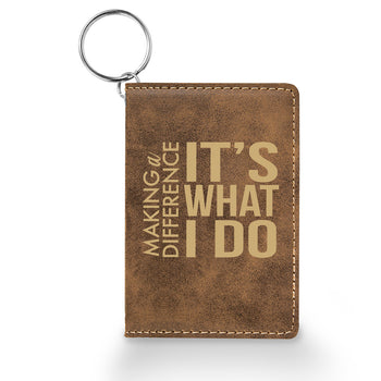 Making A Difference Keychain ID Holder