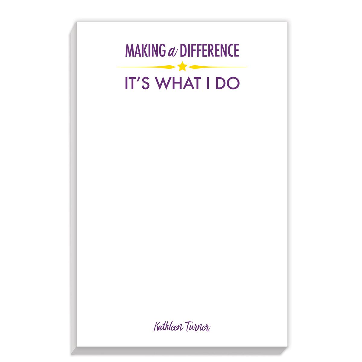 personalized notepads with making a difference message