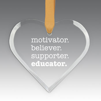 Motivator. Believer. Supporter. Educator. Crystal Suncatcher Ornament