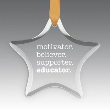 Motivator. Believer. Supporter. Educator. Crystal Suncatcher Ornament