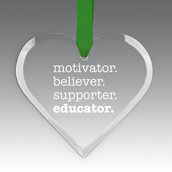 Motivator. Believer. Supporter. Educator. Crystal Suncatcher Ornament