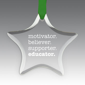 Motivator. Believer. Supporter. Educator. Crystal Suncatcher Ornament