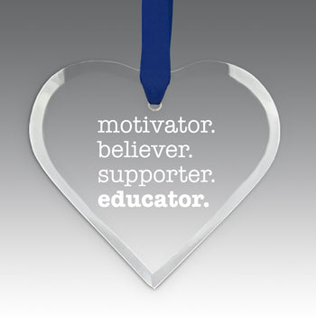 Motivator. Believer. Supporter. Educator. Crystal Suncatcher Ornament