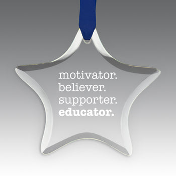 Motivator. Believer. Supporter. Educator. Crystal Suncatcher Ornament