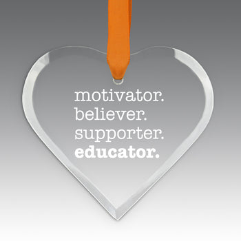 Motivator. Believer. Supporter. Educator. Crystal Suncatcher Ornament