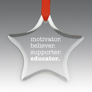 Motivator. Believer. Supporter. Educator. Crystal Suncatcher Ornament