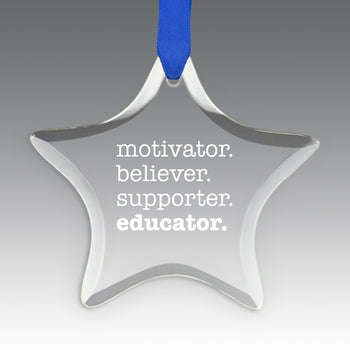 Motivator. Believer. Supporter. Educator. Crystal Suncatcher Ornament