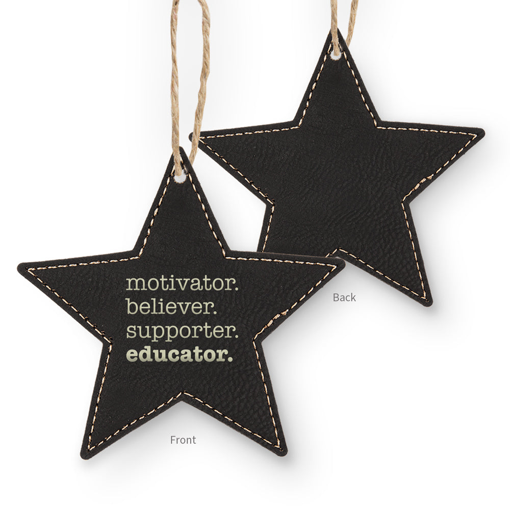 Motivator. Believer. Supporter. Educator. Rustic Ornament