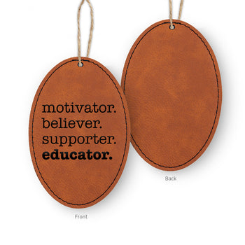 Motivator. Believer. Supporter. Educator. Rustic Ornament