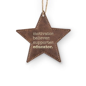 Motivator. Believer. Supporter. Educator. Rustic Ornament