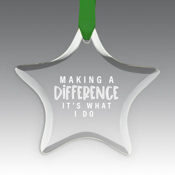 Making A Difference It's What I Do Crystal Suncathcer Ornament