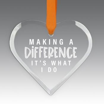 Making A Difference It's What I Do Crystal Suncathcer Ornament