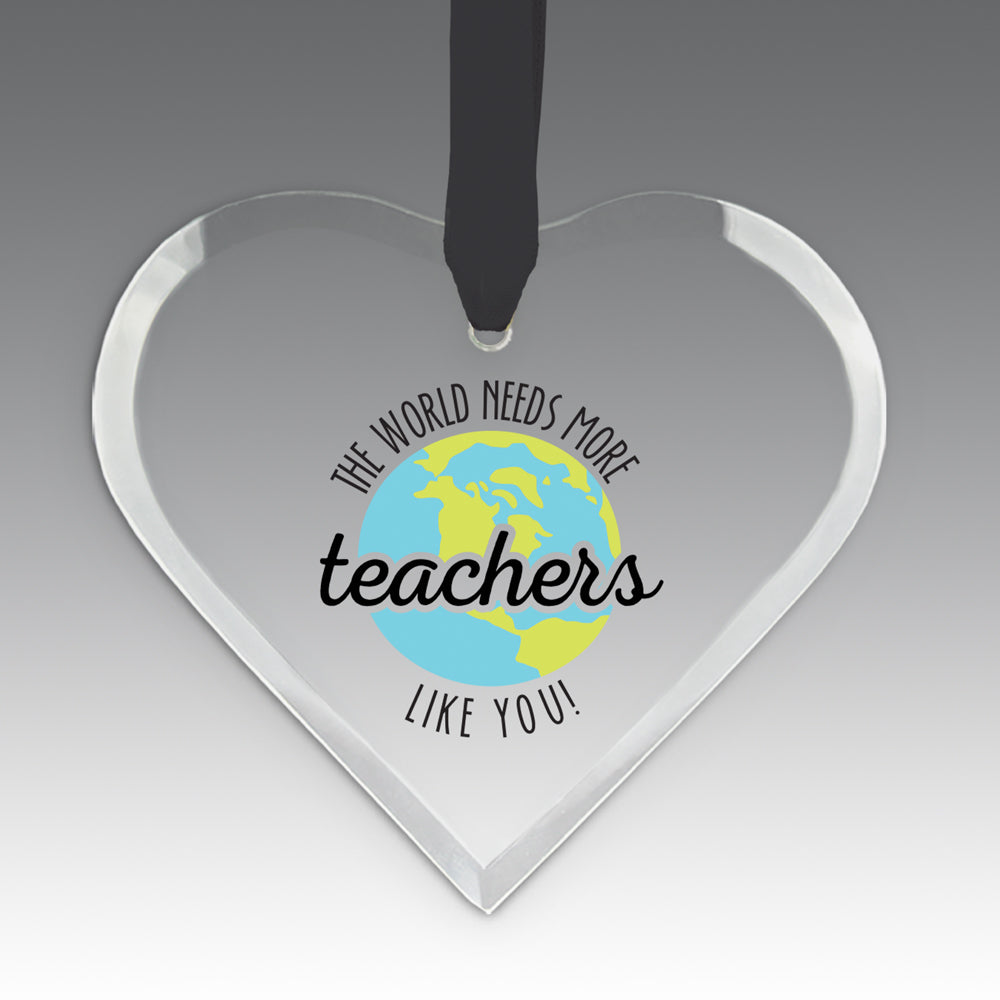 More Teachers Like You Crystal Suncatcher Ornament