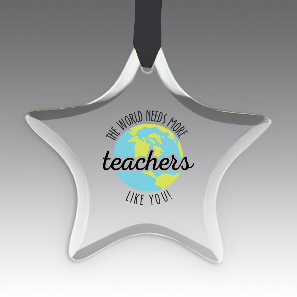 More Teachers Like You Crystal Suncatcher Ornament