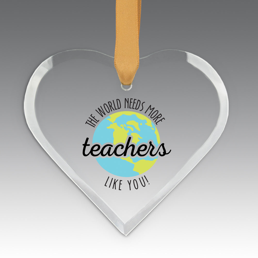 More Teachers Like You Crystal Suncatcher Ornament