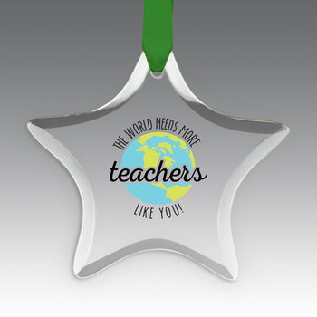 More Teachers Like You Crystal Suncatcher Ornament
