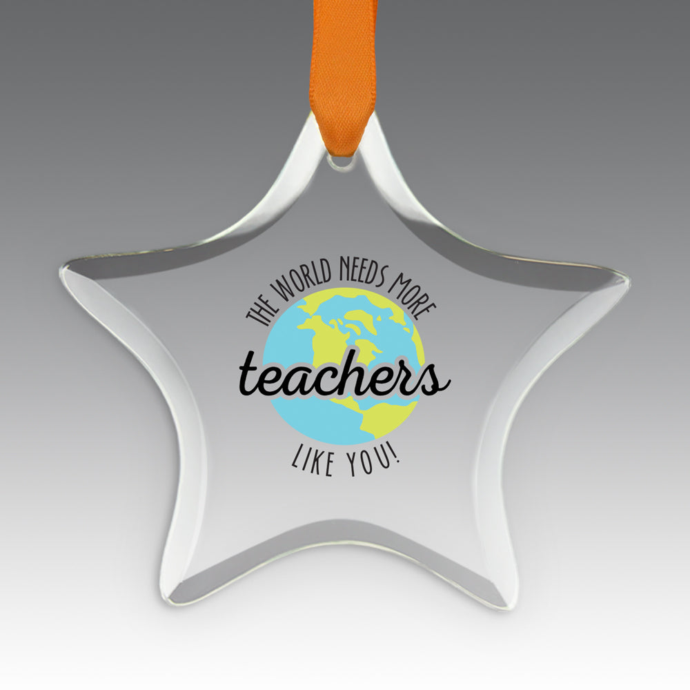 More Teachers Like You Crystal Suncatcher Ornament