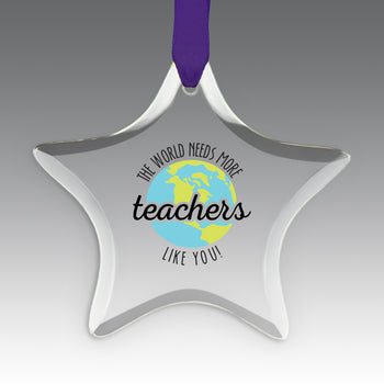 More Teachers Like You Crystal Suncatcher Ornament