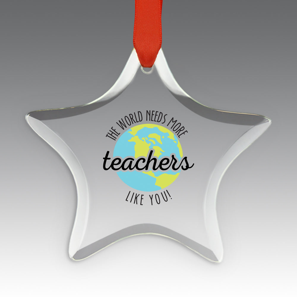 More Teachers Like You Crystal Suncatcher Ornament