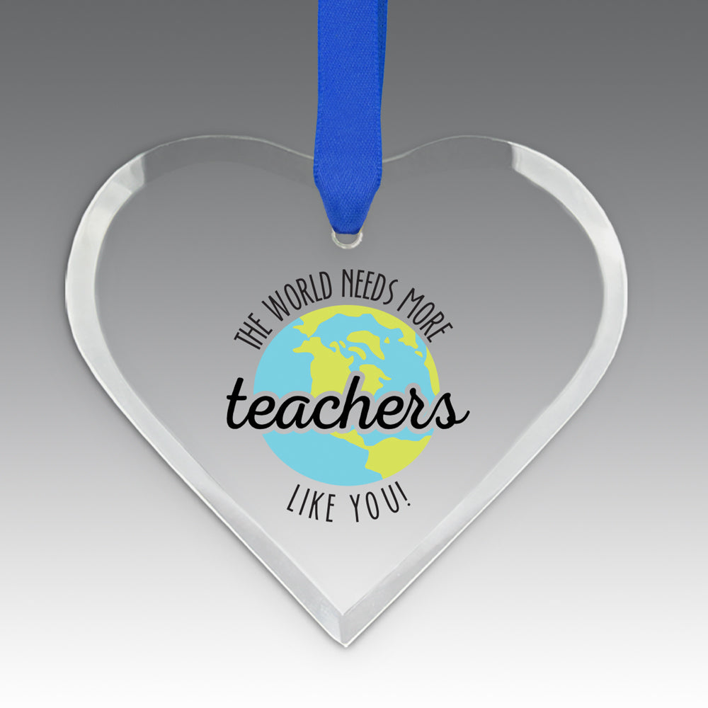 More Teachers Like You Crystal Suncatcher Ornament