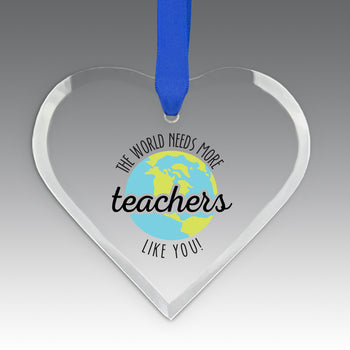 More Teachers Like You Crystal Suncatcher Ornament