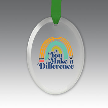 You Make a  Difference Crystal Suncatcher Ornament