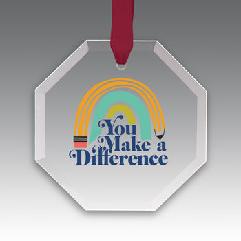 You Make a  Difference Crystal Suncatcher Ornament