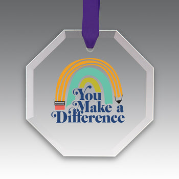 You Make a  Difference Crystal Suncatcher Ornament