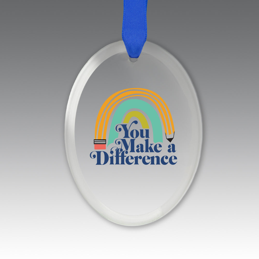 You Make a  Difference Crystal Suncatcher Ornament