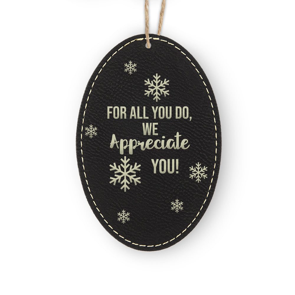 We Appreciate You Rustic Ornament
