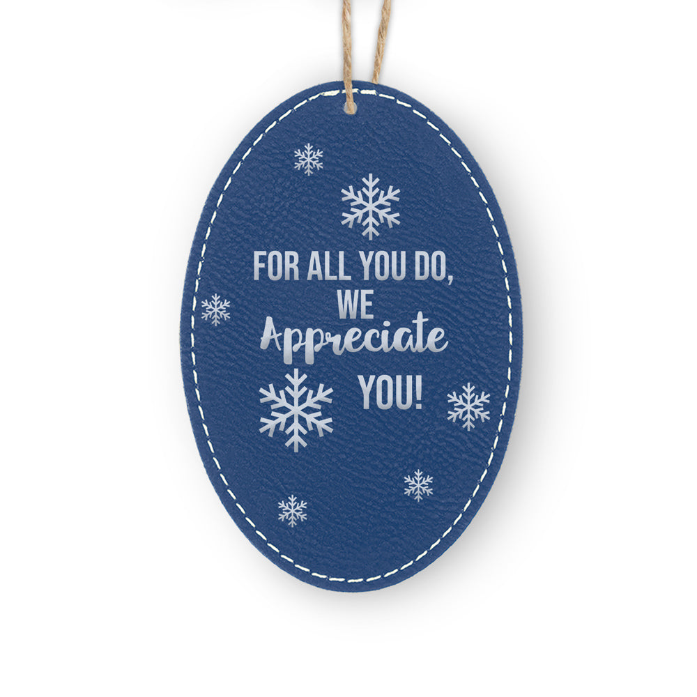 We Appreciate You Rustic Ornament