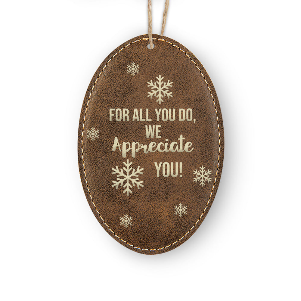 We Appreciate You Rustic Ornament