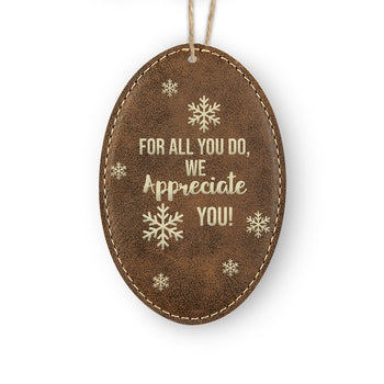 We Appreciate You Rustic Ornament