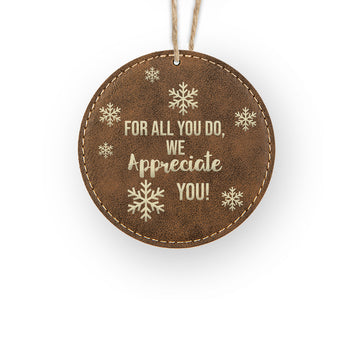 We Appreciate You Rustic Ornament