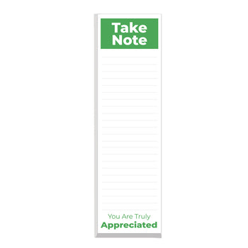 Take Note: You Are Truly Appreciated Notepad
