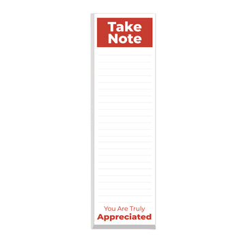 Take Note: You Are Truly Appreciated Notepad