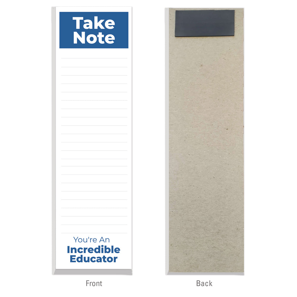 Take Note: You’re An Incredible Educator Notepad