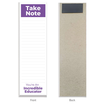 Take Note: You’re An Incredible Educator Notepad