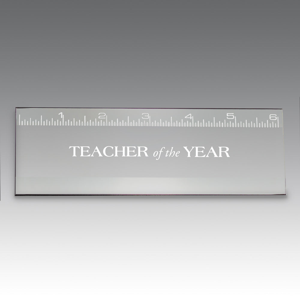 6" jade glass ruler featuring teacher of the year message