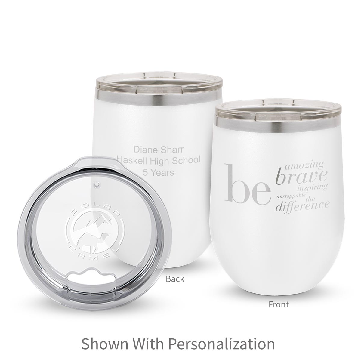 white 12 oz. stainless steel tumblers with be collection message and personalization