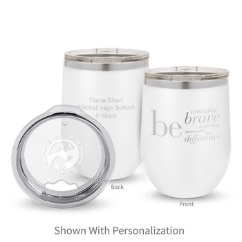 white 12 oz. stainless steel tumblers with be collection message and personalization