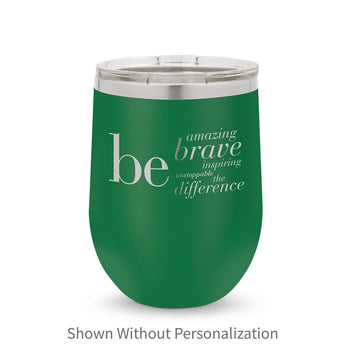 green 12 oz. stainless steel tumblers with be collection message