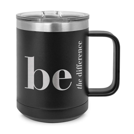 black stainless steel mug with be the difference message