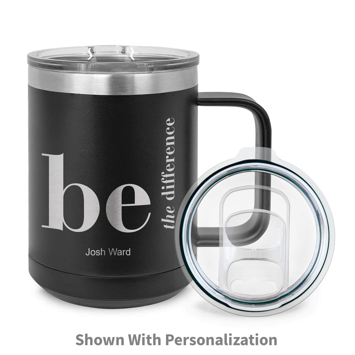 black stainless steel mug with be the difference message and personalization