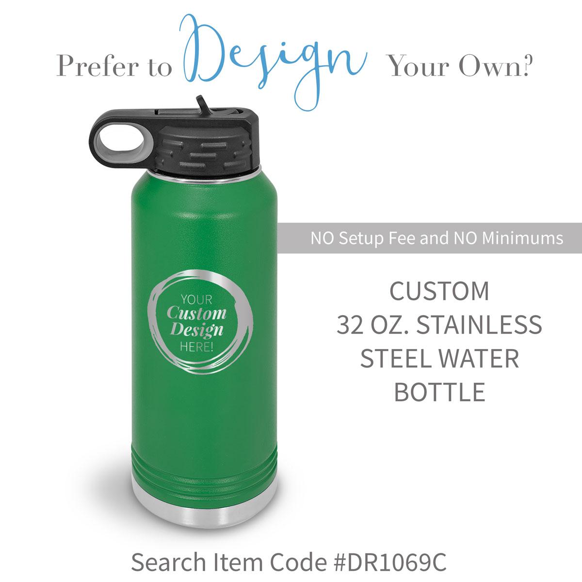 create you own green 32 oz stainless steel water bottle