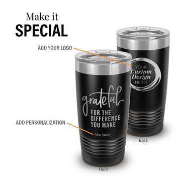 black stainless steel tumbler with grateful for the difference message and add your logo