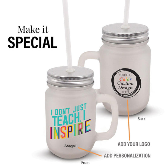 i don't just teach i inspire frosted mason jar gift set with add your logo